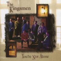 You're Not Alone Complete Tracks by The Kingsmen (141913)