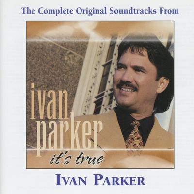 It's True Complete Tracks by Ivan Parker (141974)