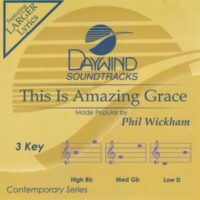 This Is Amazing Grace by Phil Wickham (142115)