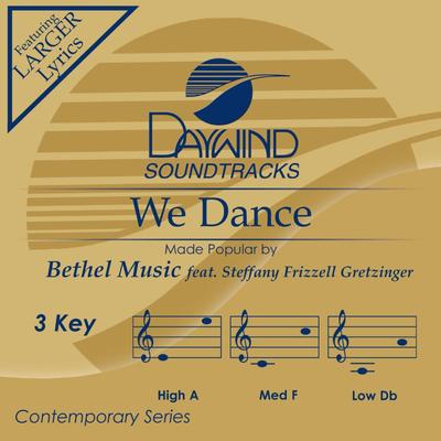 We Dance by Bethel Music (142383)