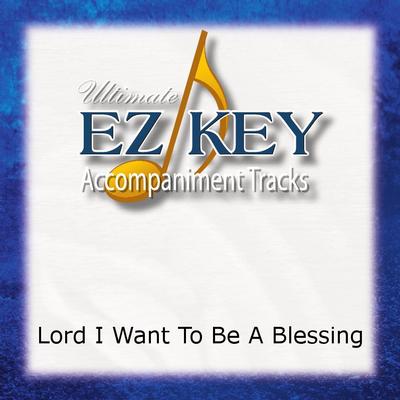 Lord I Want to Be a Blessing by The Inspirations (142578)