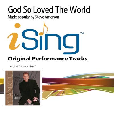 God So Loved the World by Steve Amerson (142626)