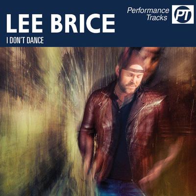 I Don't Dance by Lee Brice (142824)