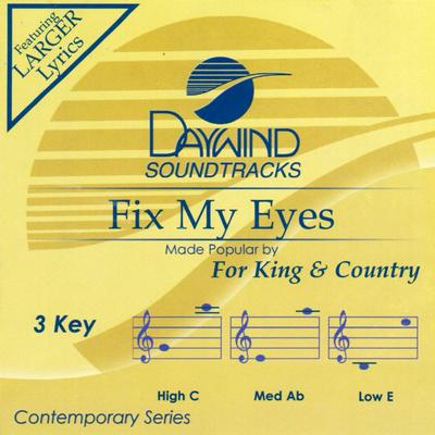 Fix My Eyes by for King and Country (142930)