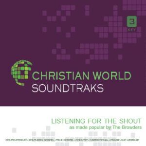 Listening for the Shout by The Browders (143018)