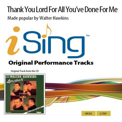 Thank You Lord for All You've Done for Me -No demo by Walter Hawkins (143256)