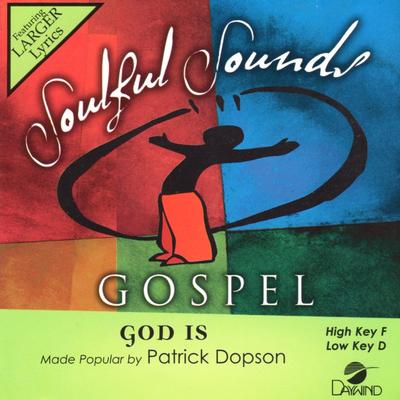 God Is by Patrick Dopson (143334)