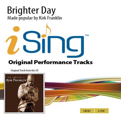 Brighter Day by Kirk Franklin (143380)