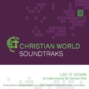 Lay It Down by Sanctus Real (143513)