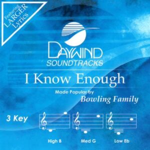 I Know Enough by The Bowlings (143619)