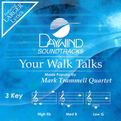 Your Walk Talks by Mark Trammel Quartet (143623)