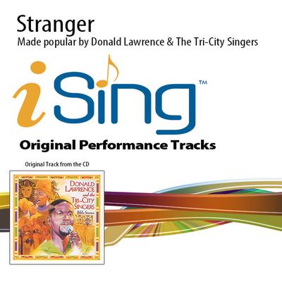 Stranger by Donald Lawrence and The Tri City Singers (143650)