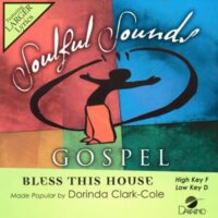 Bless This House by Dorinda Clark Cole (144140)