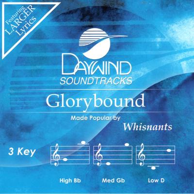 Glorybound by The Whisnants (144246)