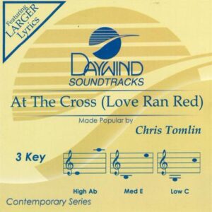 At the Cross (Love Ran Red) by Chris Tomlin (144279)