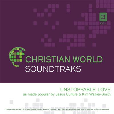 Unstoppable Love by Jesus Culture (144453)