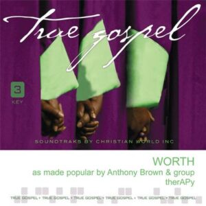 Worth by Anthony Brown and group therAPy (144619)