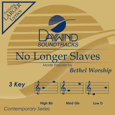 No Longer Slaves by Bethel Worship (144629)