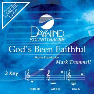God's Been Faithful by Mark Trammell (144714)