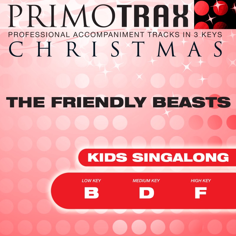 Friendly Beasts, The- Kids Singalong