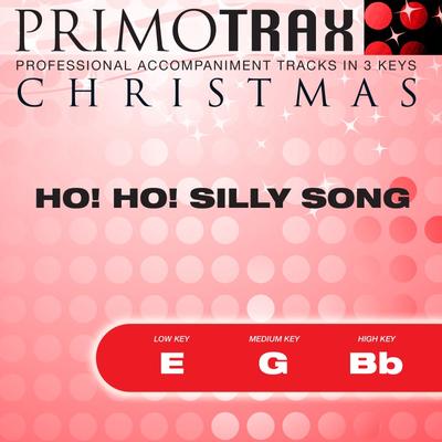 Ho Ho Silly Song by London Celebration Choir and Orchestra (145126)