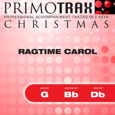 Ragtime Carol by Traditional (145156)