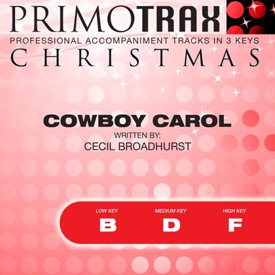 Cowboy Carol by Traditional (145190)
