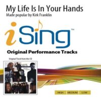 My Life Is in Your Hands by Kirk Franklin (145244)
