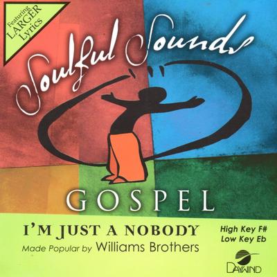 I'm Just a Nobody by The Williams Brothers (145345)