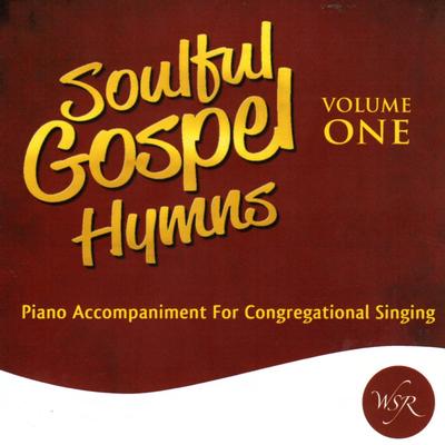 Soulful Gospel Hymns Volume One by Worship Service Resources (145485)