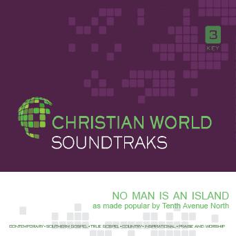 No Man Is an Island by Tenth Avenue North (145494)