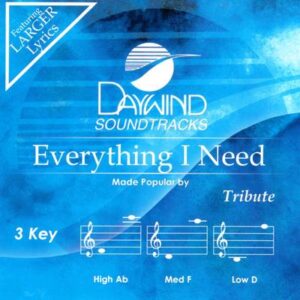 Everything I Need by Tribute (145573)