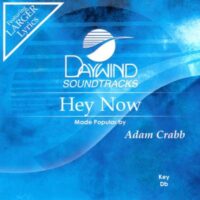 Hey Now by Adam Crabb (145580)