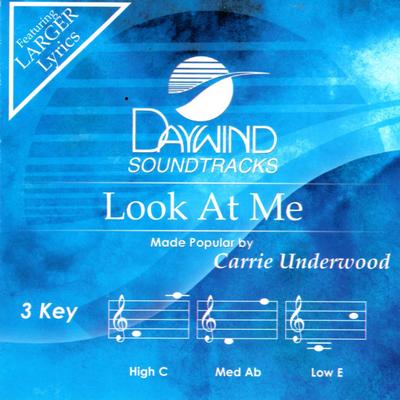Look at Me by Carrie Underwood (145592)