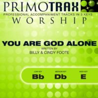 You Are God Alone by Billy and Cindy Foote (145657)