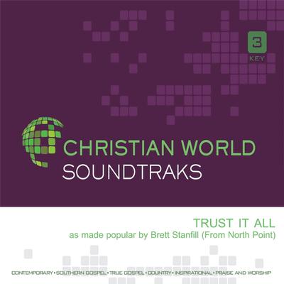 Trust It All by Kristian Stanfill (145715)