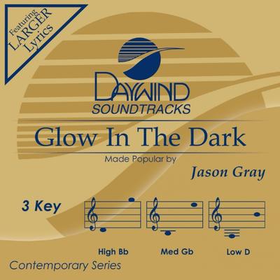 Glow in the Dark by Jason Gray (145778)