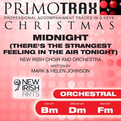 Midnight (There's the Strangest Feeling in the Air Tonight) by New Irish Choir Orchestra (145878)