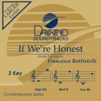 If We're Honest by Francesca Battistelli (146259)