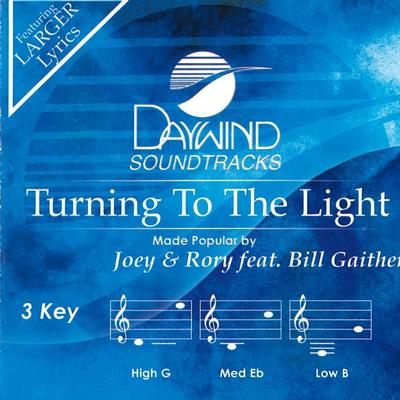 Turning to the Light by Joey and Rory (146532)