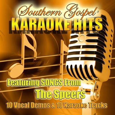 Southern Gospel Karaoke Hits of the Speers by Speers (146722)
