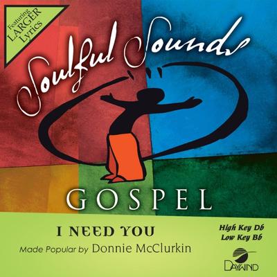I Need You by Donnie McClurkin (146885)