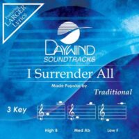 I Surrender All by Traditional (147042)