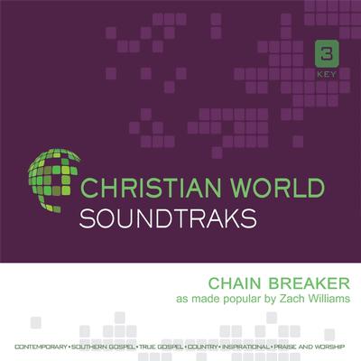 Chain Breaker by Zach Williams (147180)