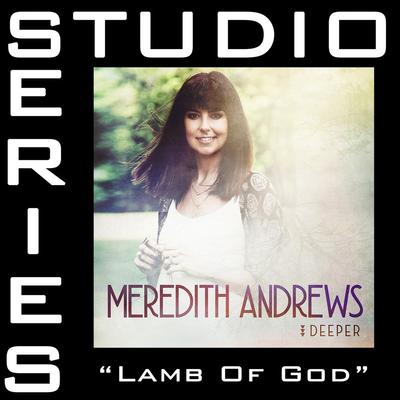 Lamb of God by Meredith Andrews (147562)