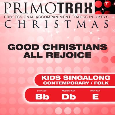 Good Christians All Rejoice  Contemporary by Christmas Primotrax (147656)
