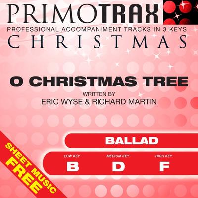 O Christmas Tree (Ballad) by Christmas Primotrax (147664)