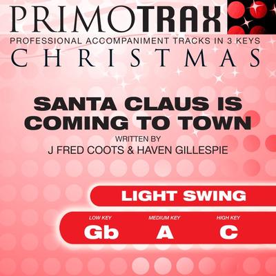 Santa Claus Is Coming to Town (Light Swing) by Christmas Primotrax (147668)