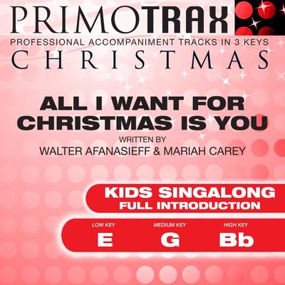 All I Want for Christmas Is You (Kids Full Intro) by Christmas Primotrax (147679)