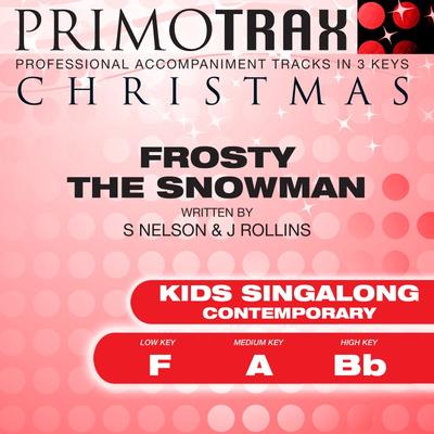 Frosty the Snowman (Kids Contemporary) by Christmas Primotrax (147684)